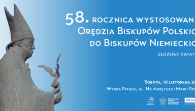 58_rocznica_ogloszenia_Oredzia_bBiskupow_PL_do_biskupow_DE