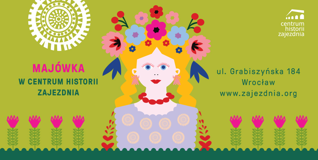 Kolorowo i ludowo! Majówka 2026 w Centrum Historii Zajezdnia